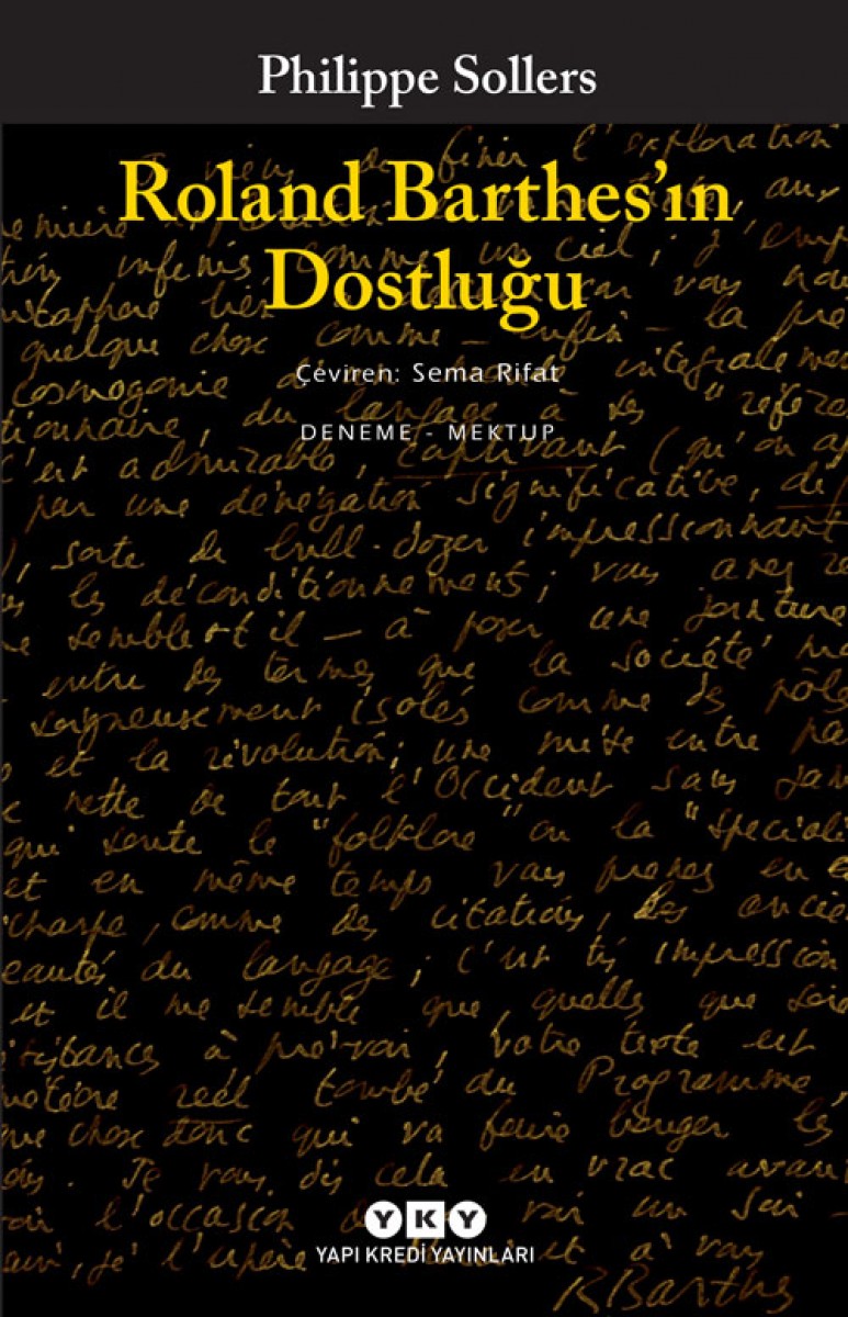 Roland Barthes’ın Dostluğu