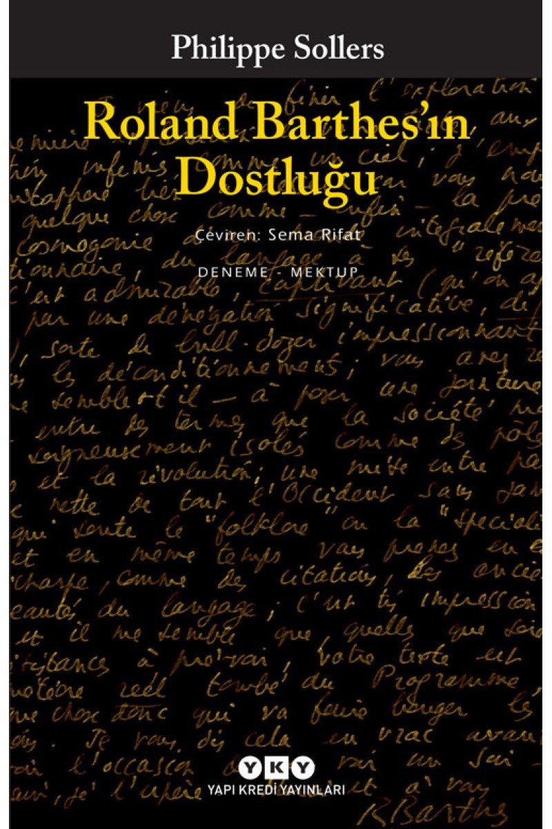 Roland Barthes’ın Dostluğu
