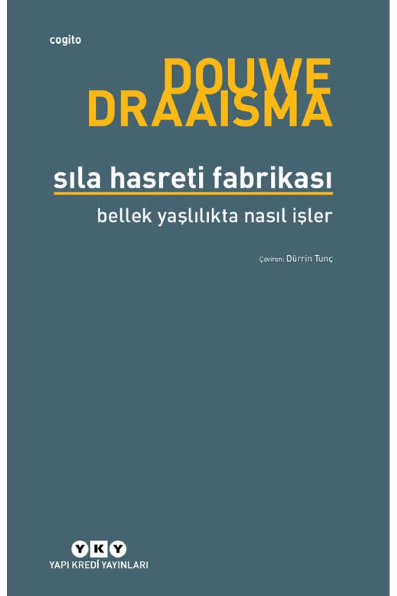 Sıla Hasreti Fabrikası - Bellek Yaşlılıkta Nasıl İşler?