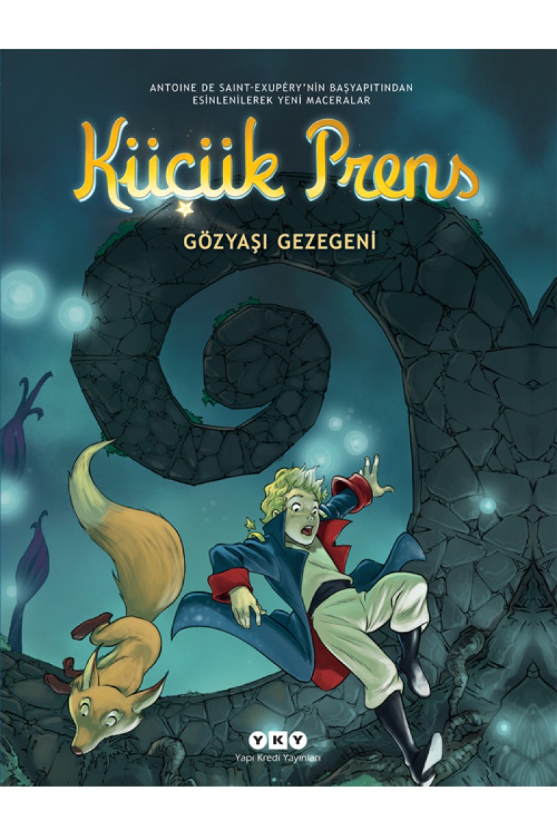 Küçük Prens 13 - Gözyaşı Gezegeni