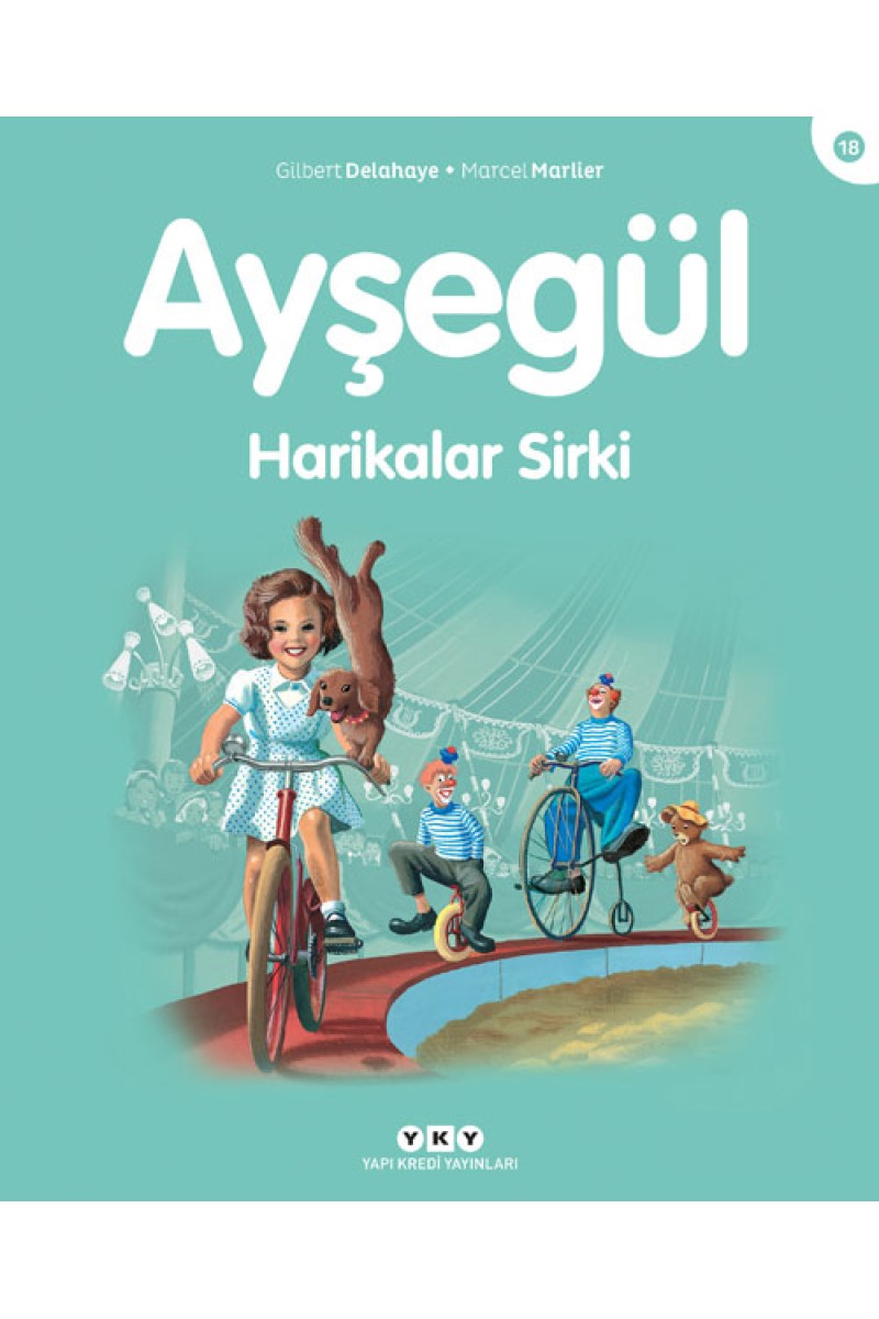 Ayşegül - Harikalar Sirki