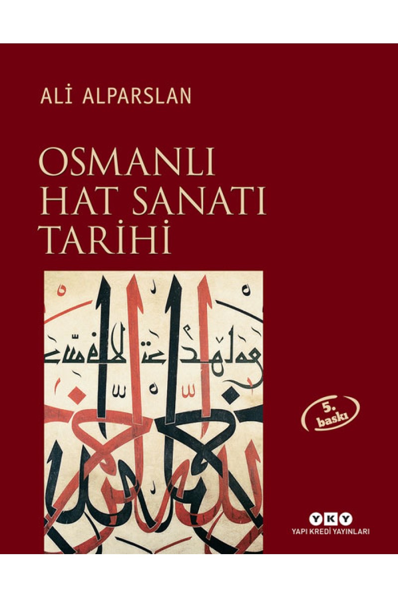 Osmanlı Hat Sanatı Tarihi