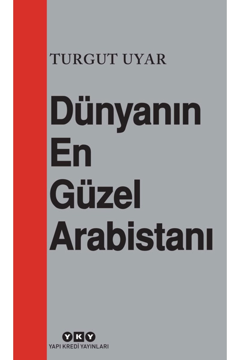 Dünyanın En Güzel Arabistanı