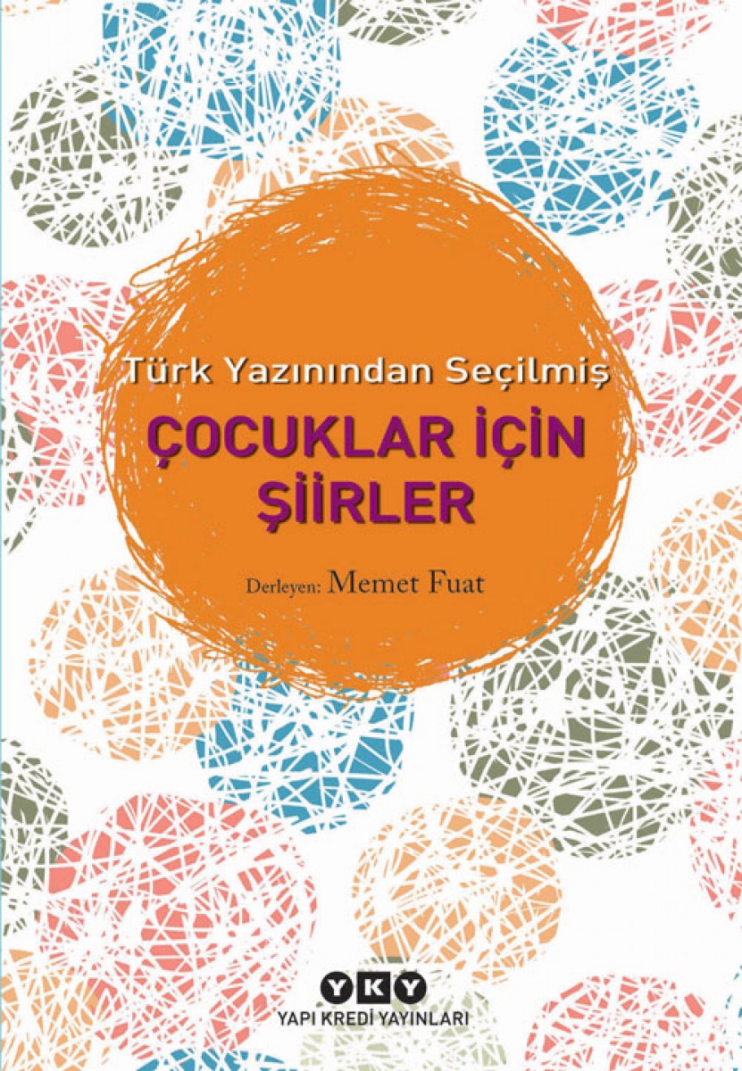 Türk Yazınından Seçilmiş Çocuklar İçin Şiirler