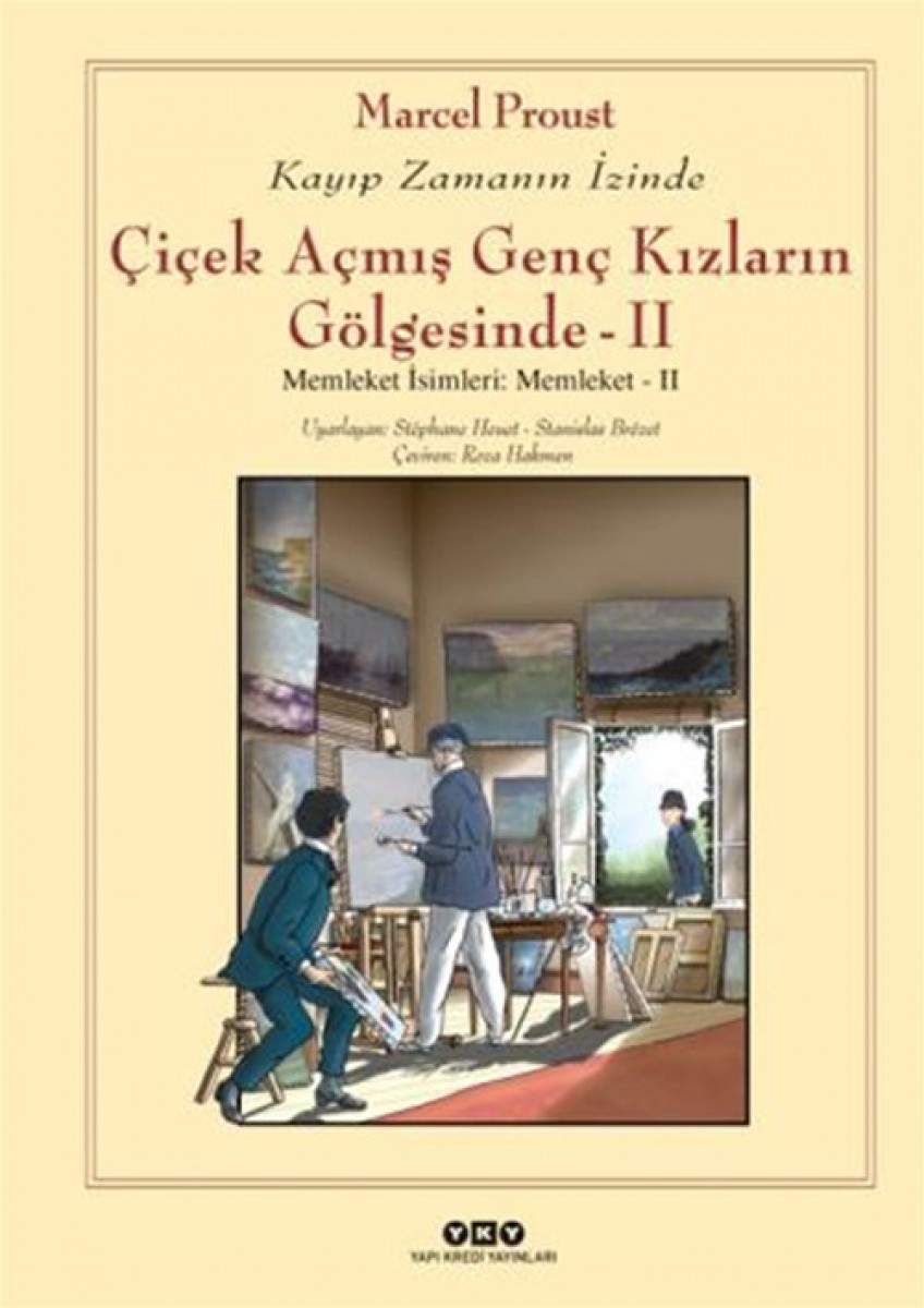Çiçek Açmış Genç Kızların Gölgesinde - II - Memleket İsimleri: Memleket - II - Kayıp Zamanın İzinde