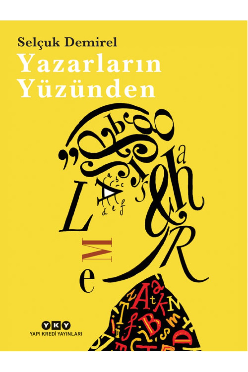 Yazarların Yüzünden