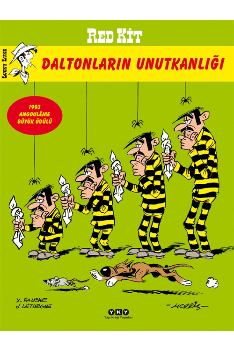 Daltonların Unutkanlığı - Red Kit 53