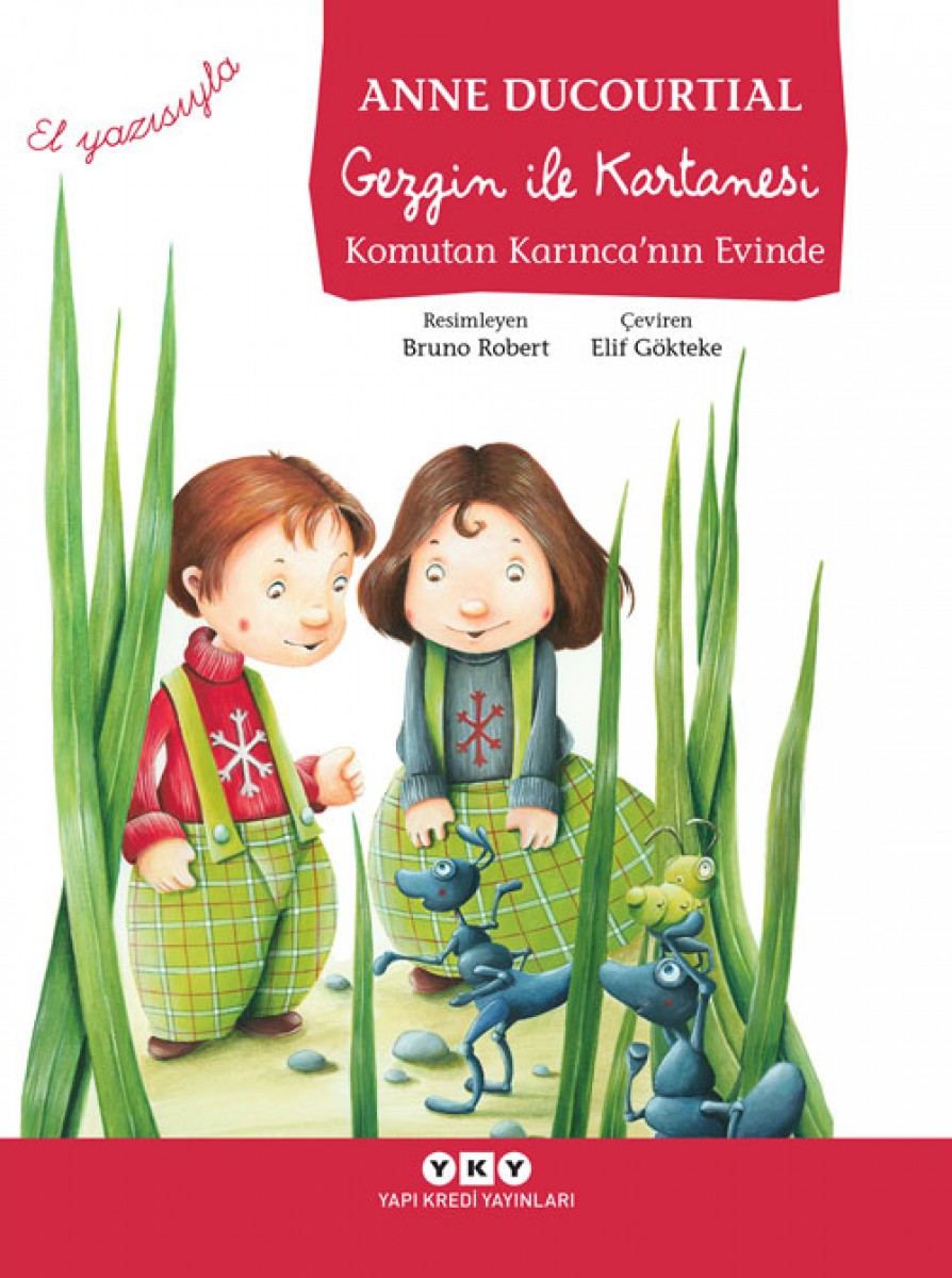 Gezgin ile Kartanesi - Komutan Karınca’nın Evinde