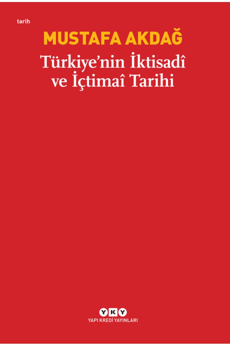 Türkiye’nin İktisadî ve İçtimaî Tarihi