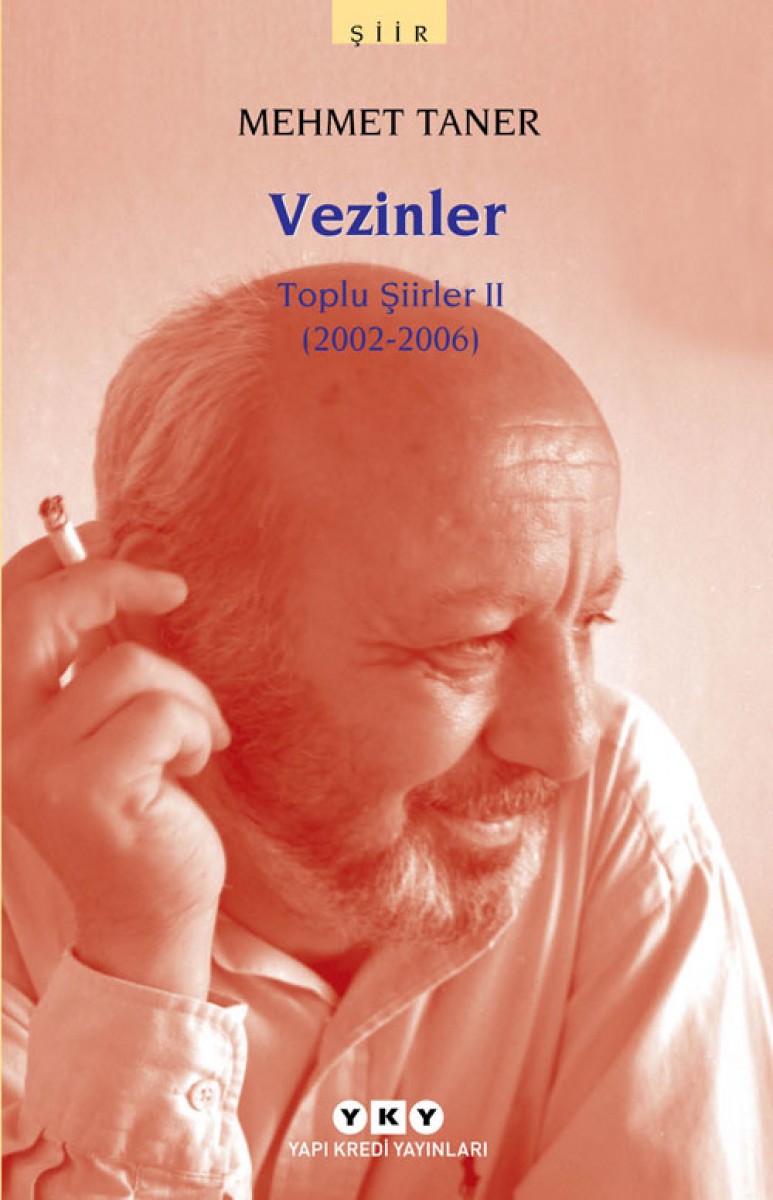 Vezinler - Toplu Şiirler II (2002 - 2006)