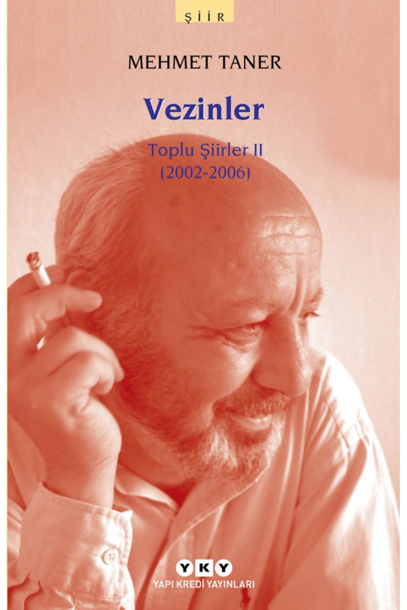 Vezinler - Toplu Şiirler II (2002 - 2006)