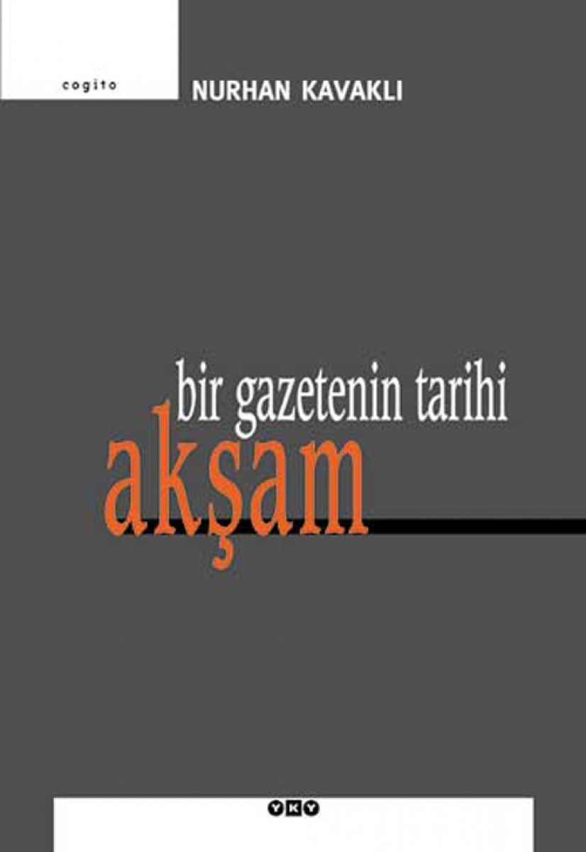 Bir Gazetenin Tarihi: Akşam