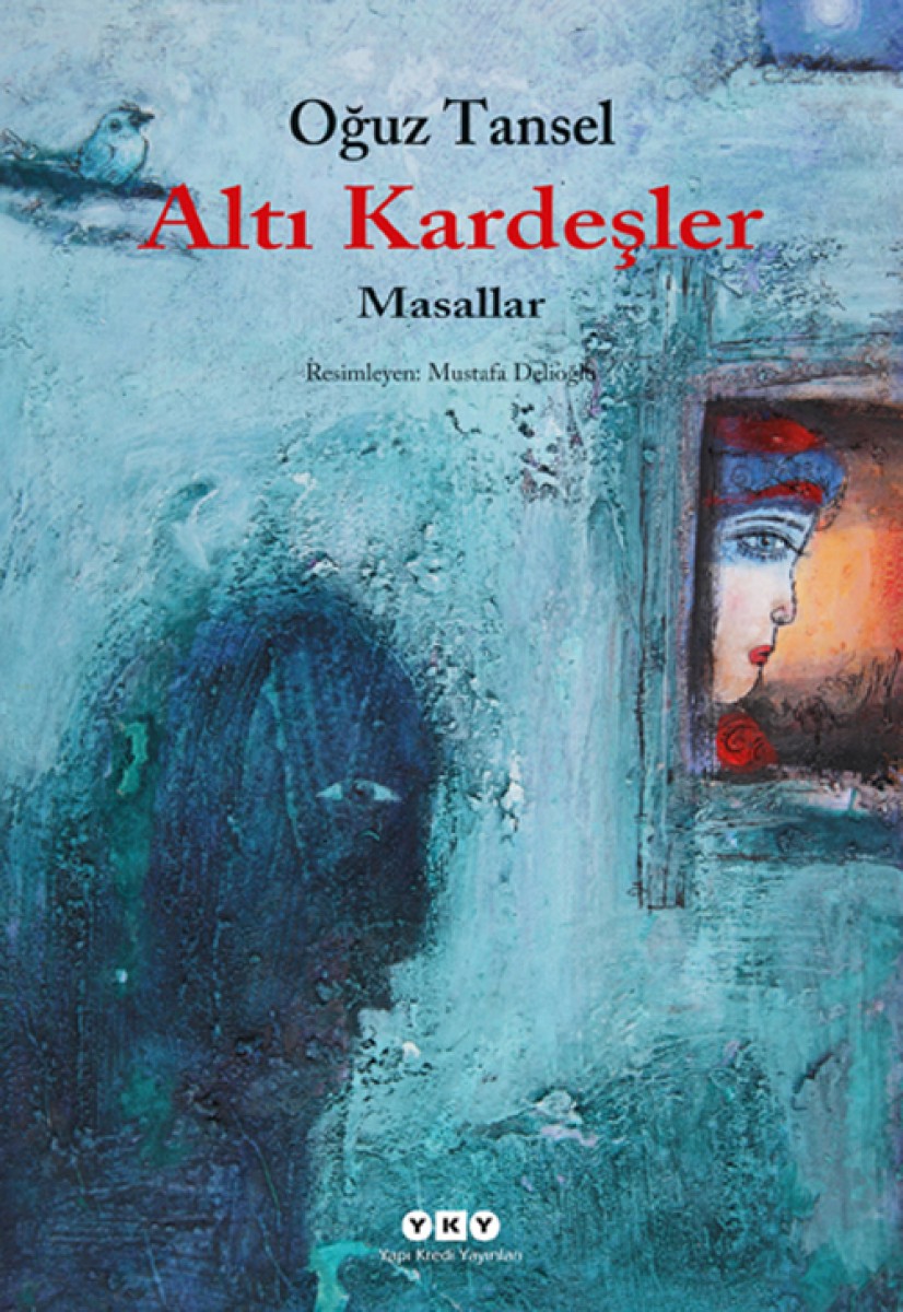 Altı Kardeşler - Masallar