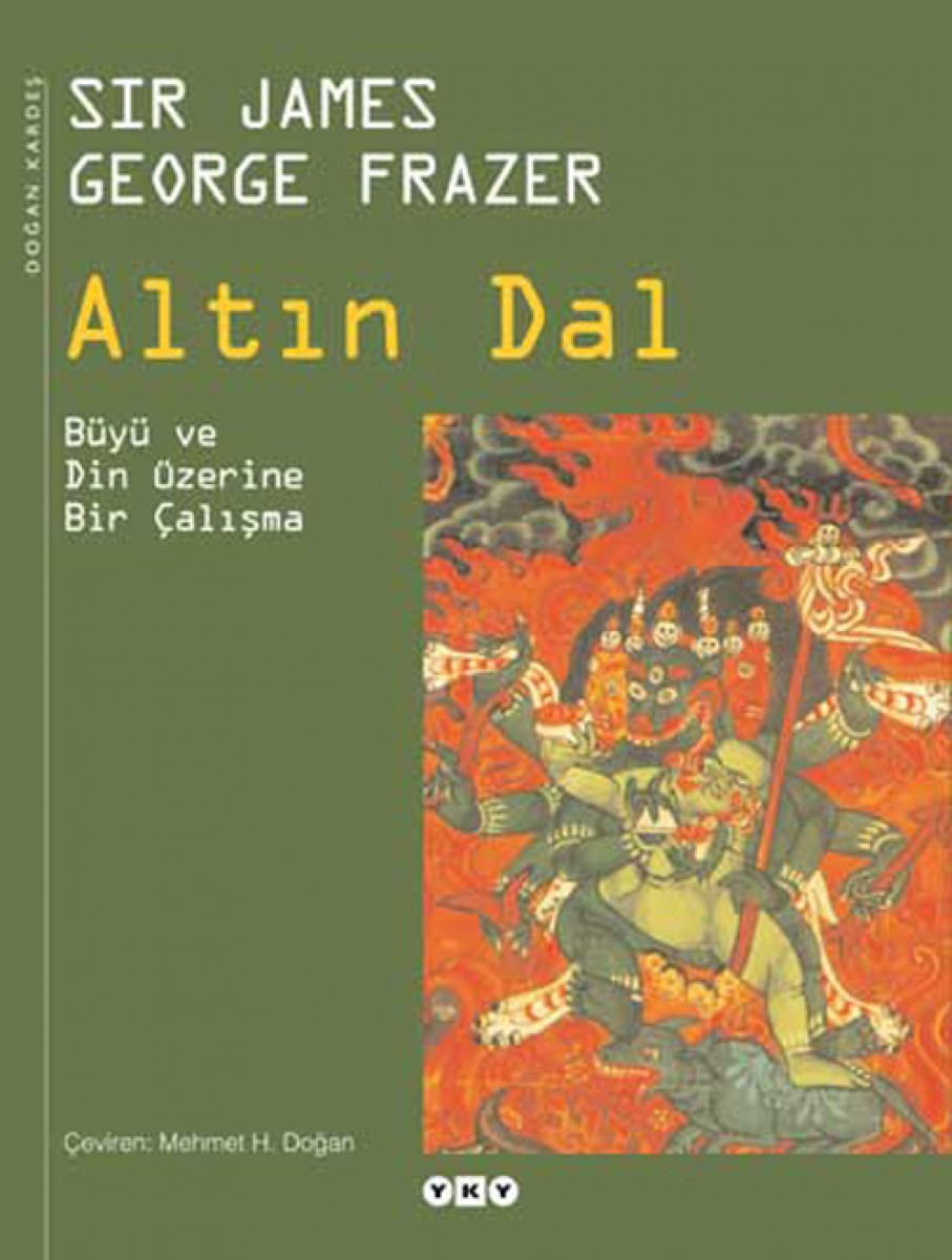 Altın Dal Büyü ve Din Üzerine Bir Çalışma