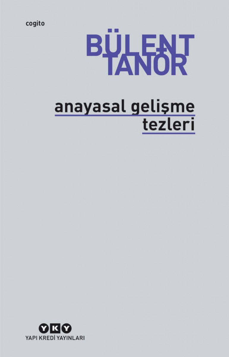 Anayasal Gelişme Tezleri