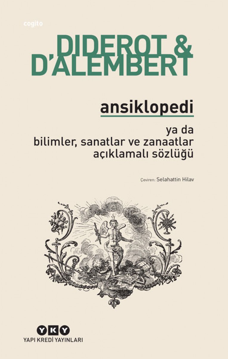 Ansiklopedi - ya da bilimler, sanatlar ve zanaatlar açıklamalı sözlüğü