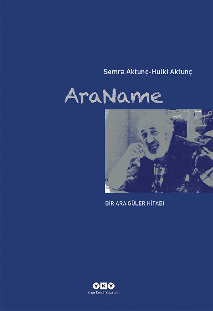 AraName - Bir Ara Güler Kitabı