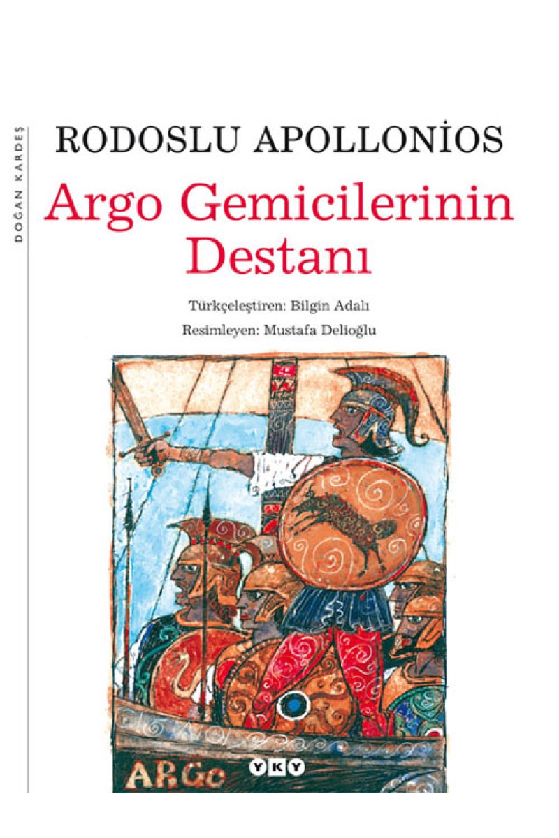 Argo Gemicilerinin Destanı