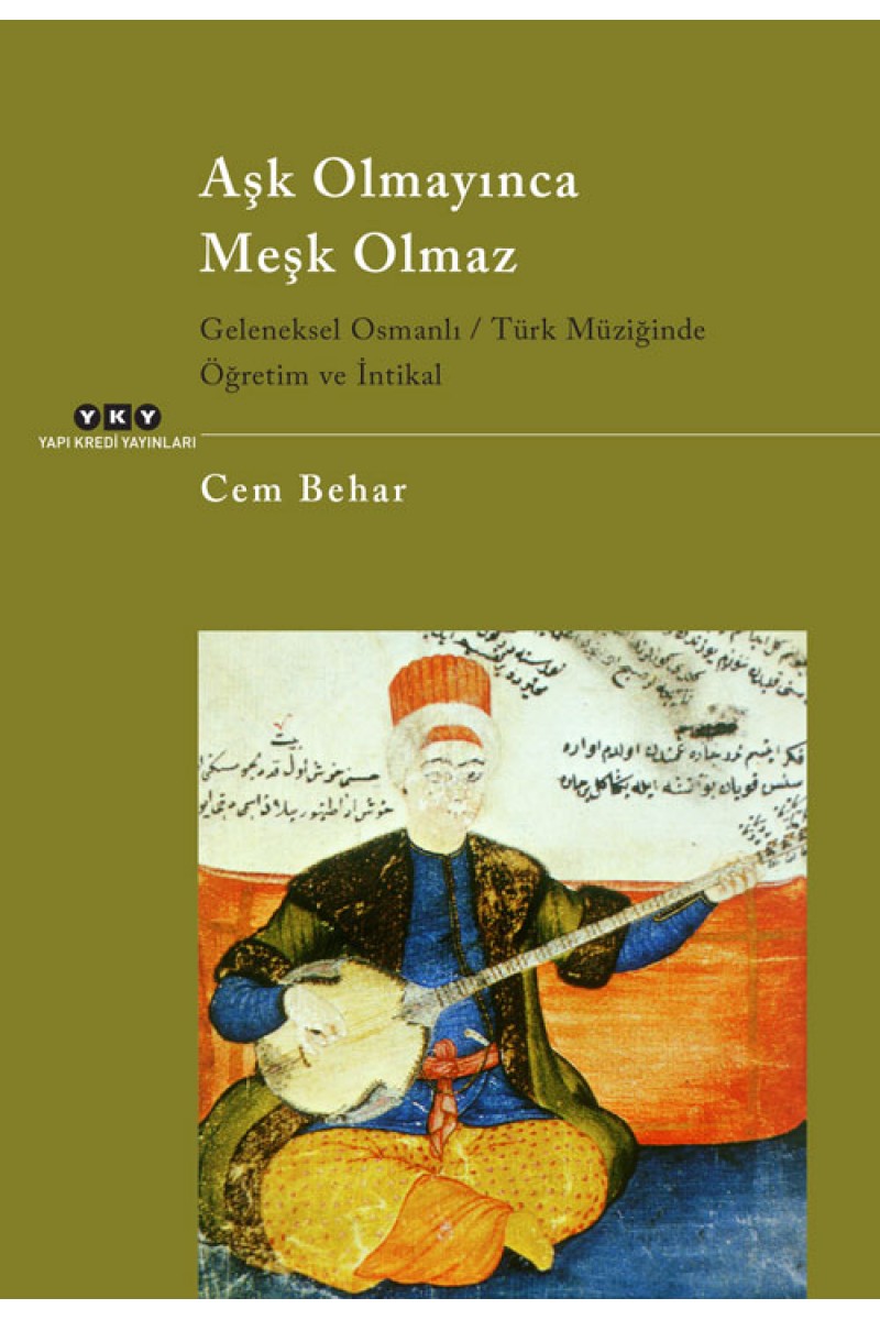 Aşk Olmayınca Meşk Olmaz