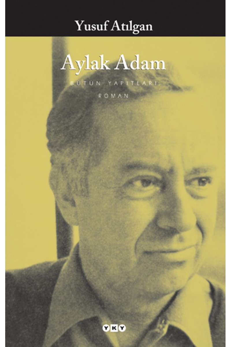 Aylak Adam - Bütün Yapıtları