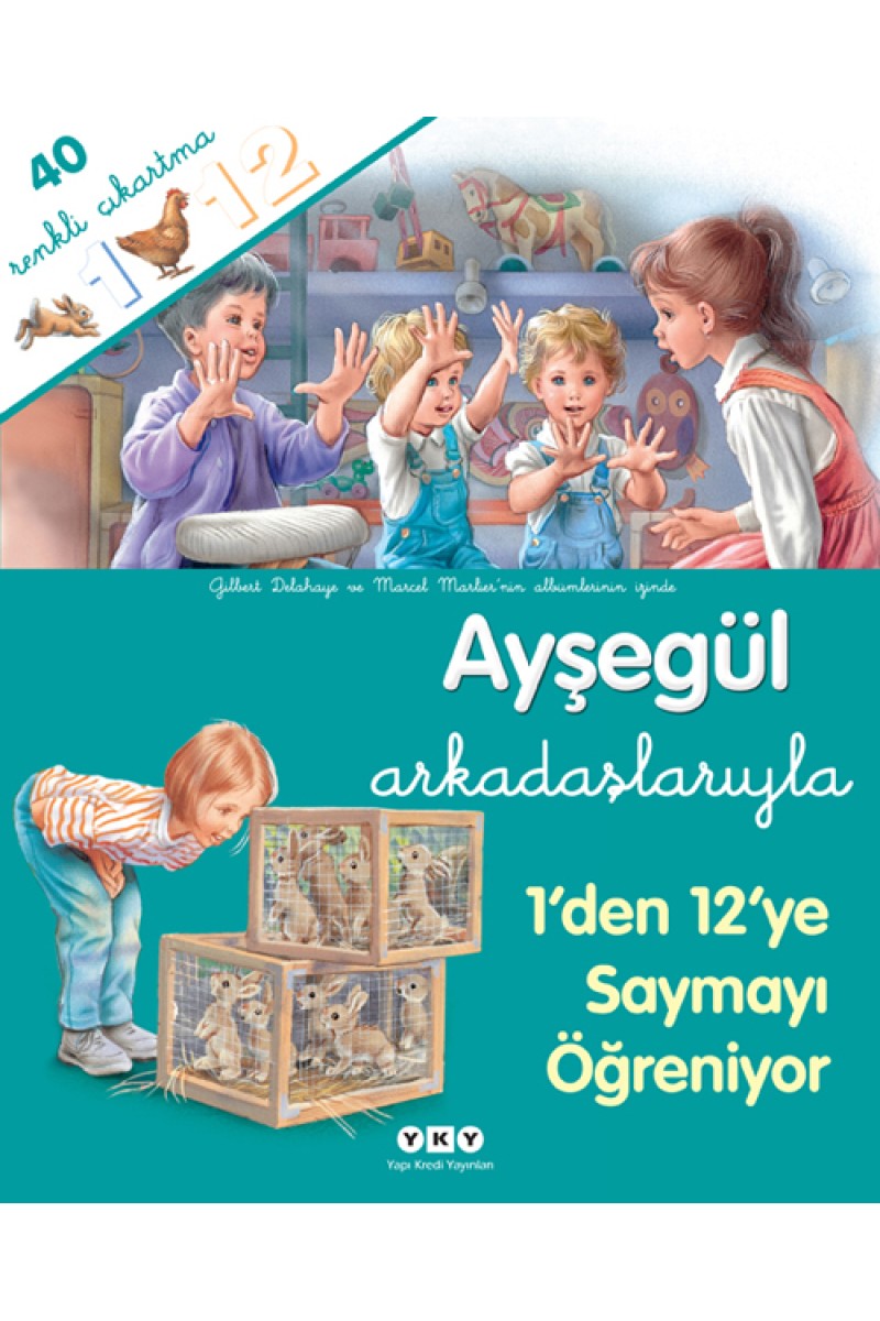 Ayşegül Arkadaşlarıyla - 1'den 12'ye Saymayı Öğreniyor (Çıkartmalı)