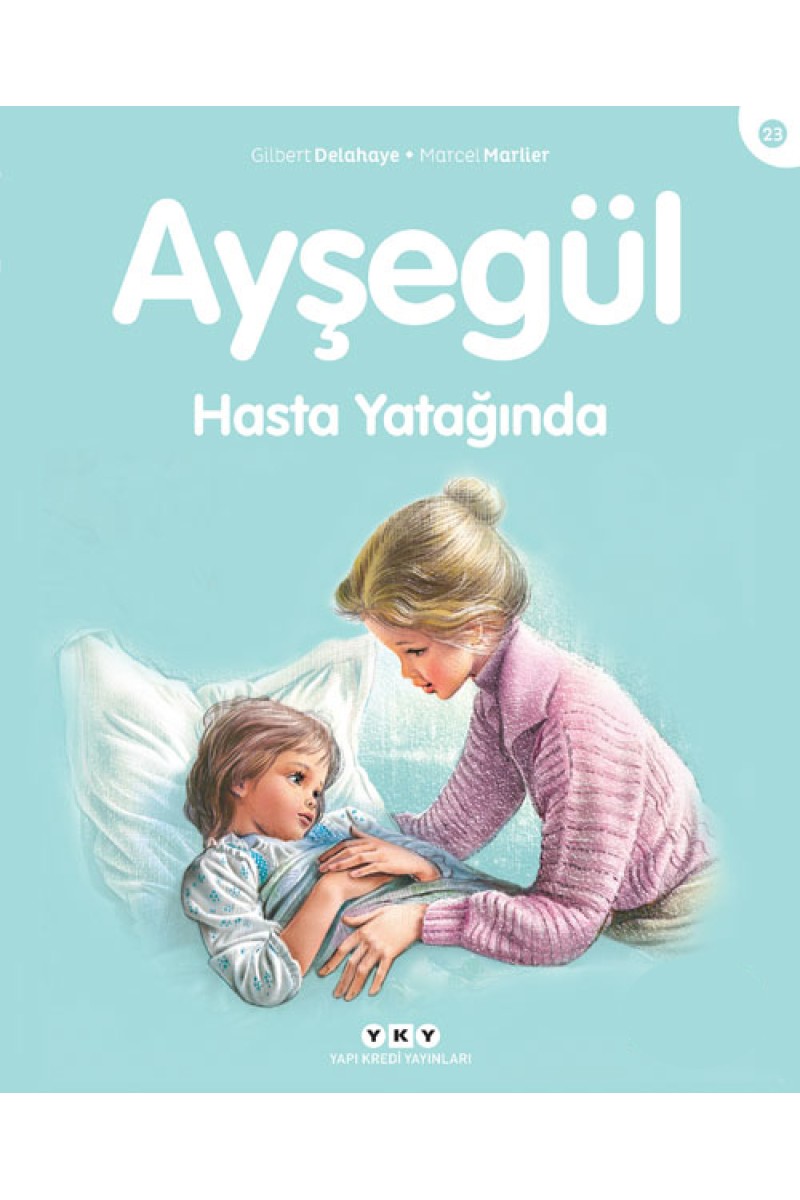 Ayşegül - Hasta Yatağında