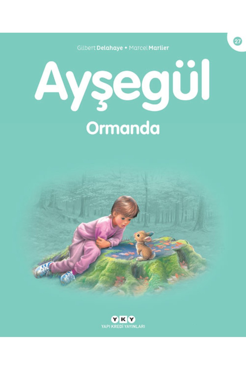 Ayşegül - Ormanda