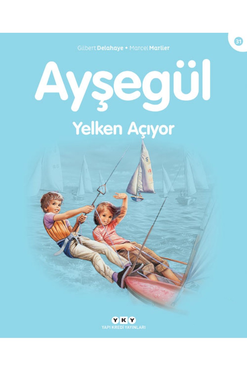 Ayşegül - Yelken Açıyor