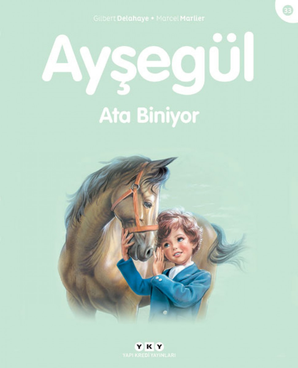Ayşegül - Ata Biniyor