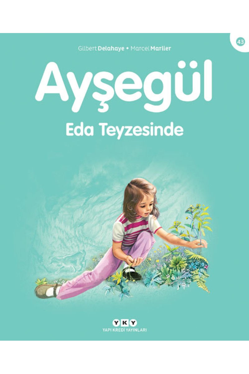 Ayşegül - Eda Teyzesinde