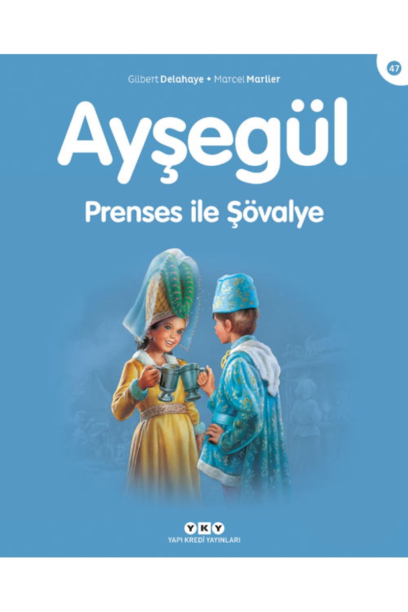 Ayşegül - Prenses ile Şövalye