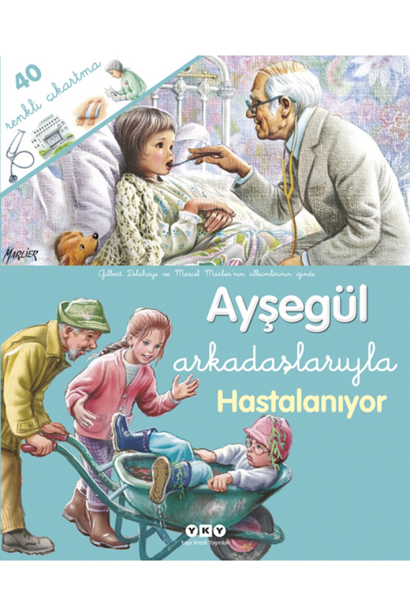 Ayşegül Arkadaşlarıyla - Hastalanıyor (Çıkartmalı)