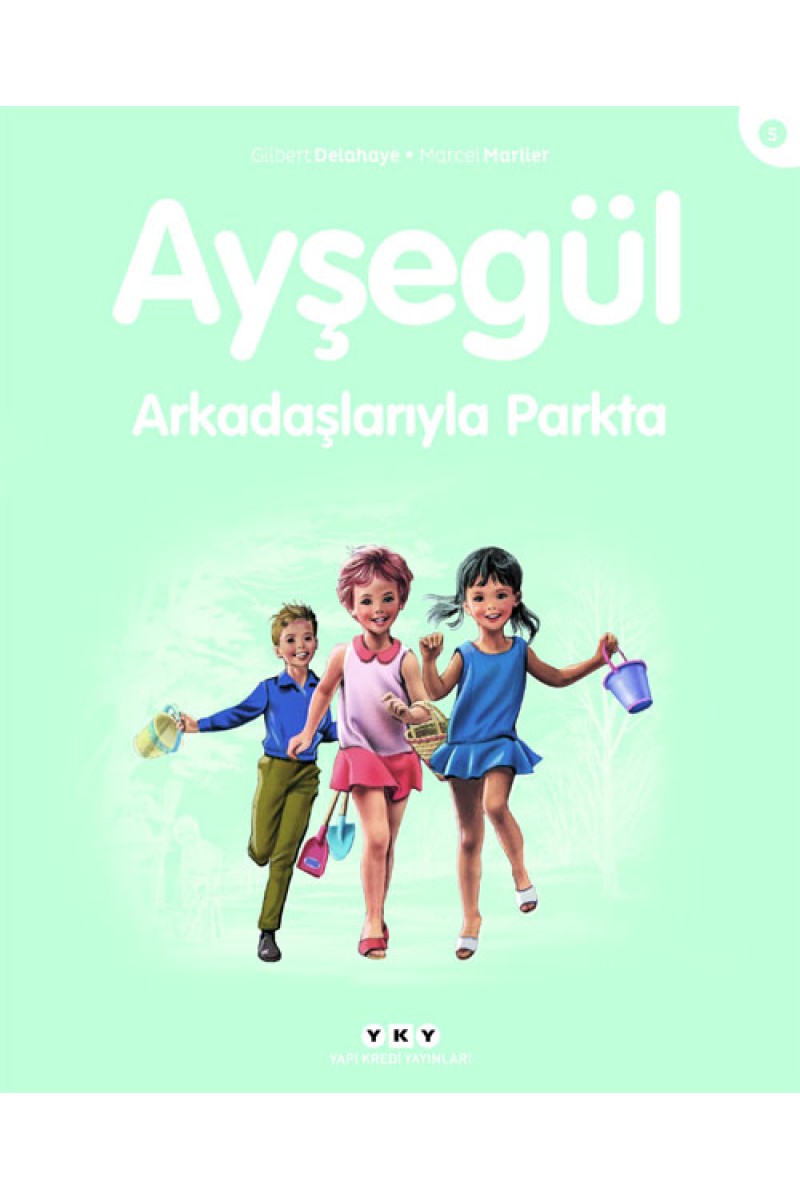 Ayşegül - Arkadaşlarıyla Parkta