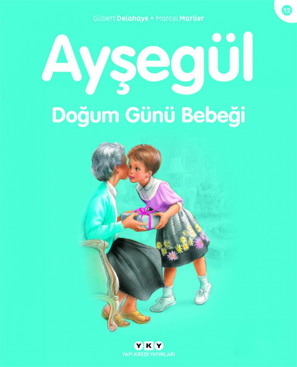Ayşegül - Doğum Günü Bebeği