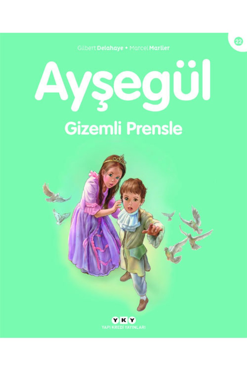 Ayşegül - Gizemli Prensle
