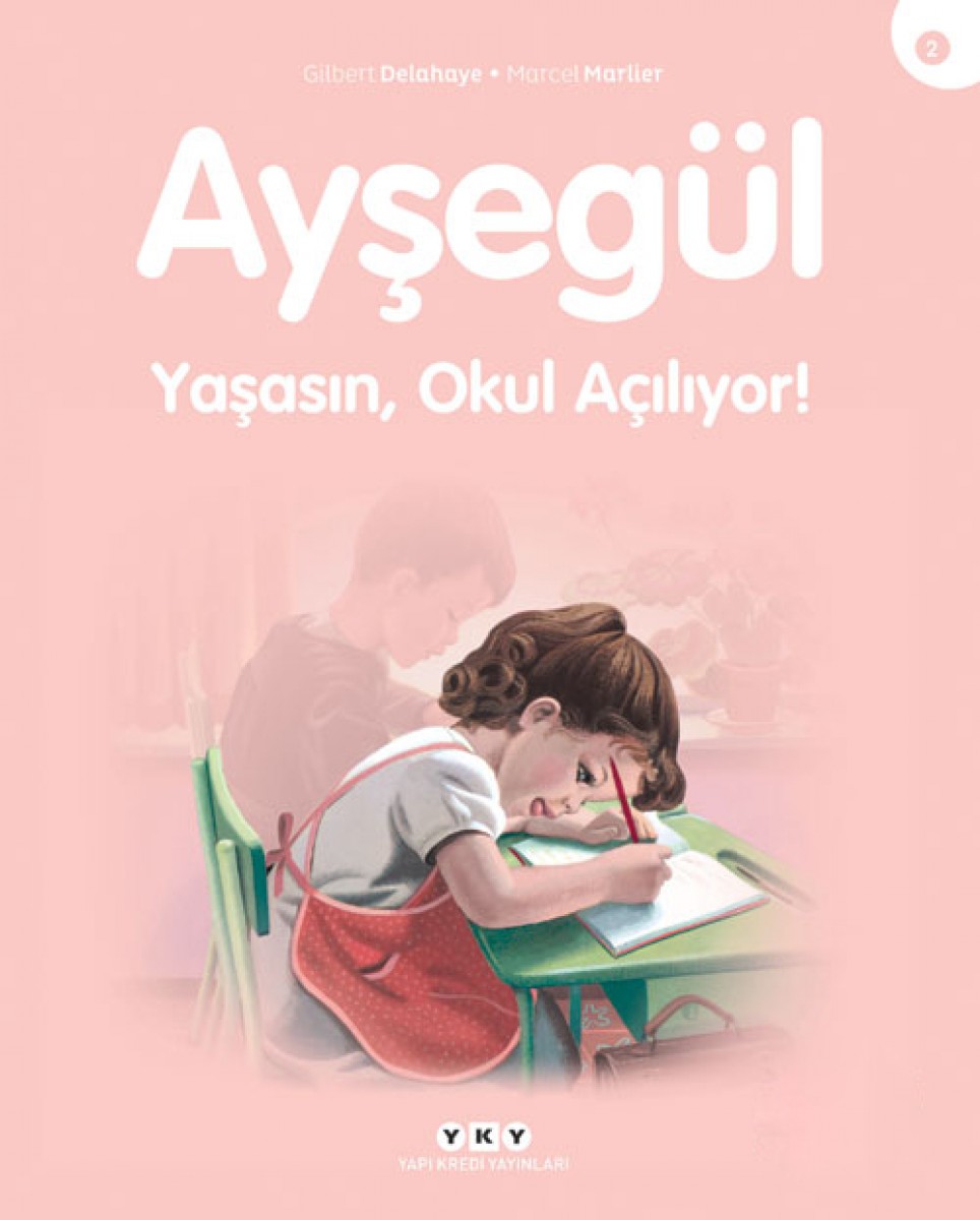 Ayşegül - Yaşasın Okul Açılıyor