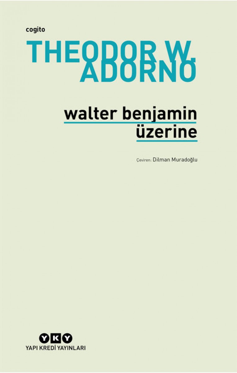 Walter Benjamin Üzerine