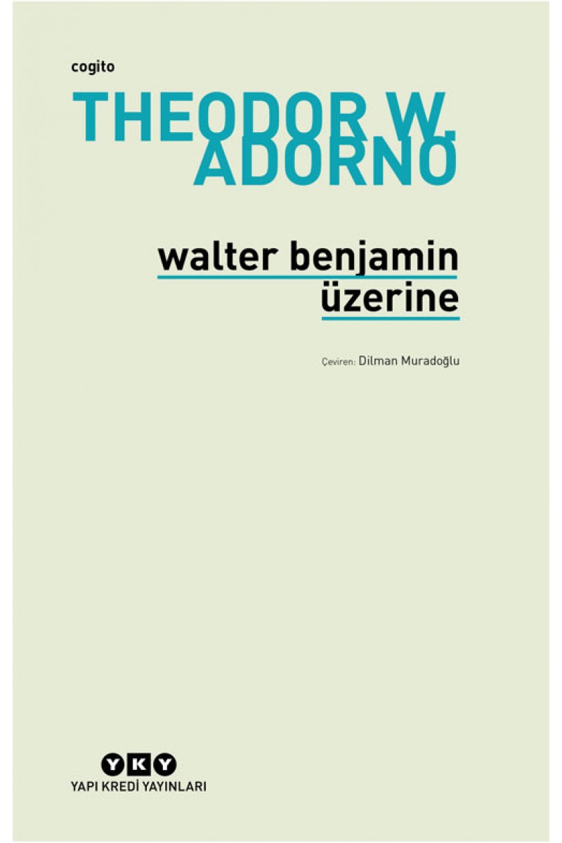 Walter Benjamin Üzerine