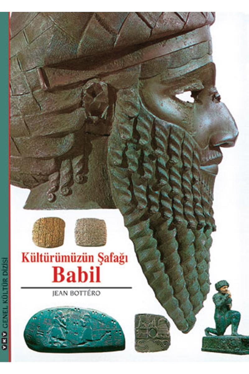 Kültürümüzün Şafağı Babil