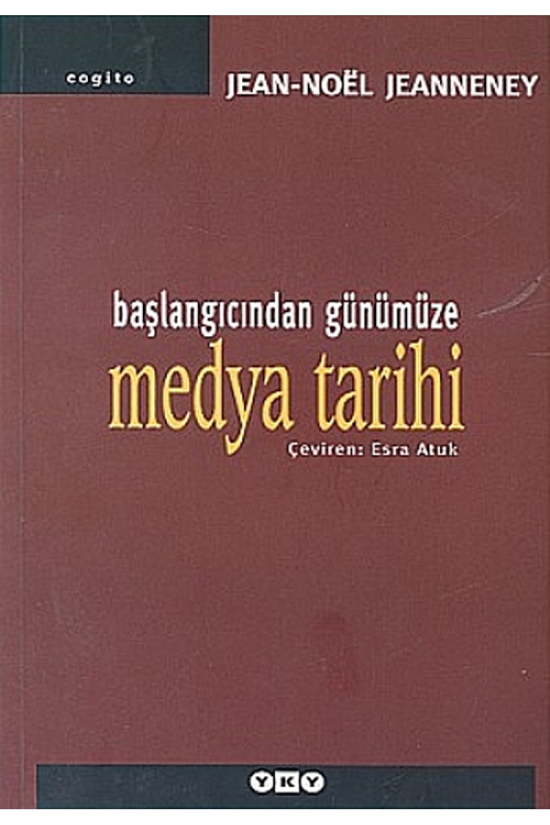 Başlangıcından Günümüze Medya Tarihi