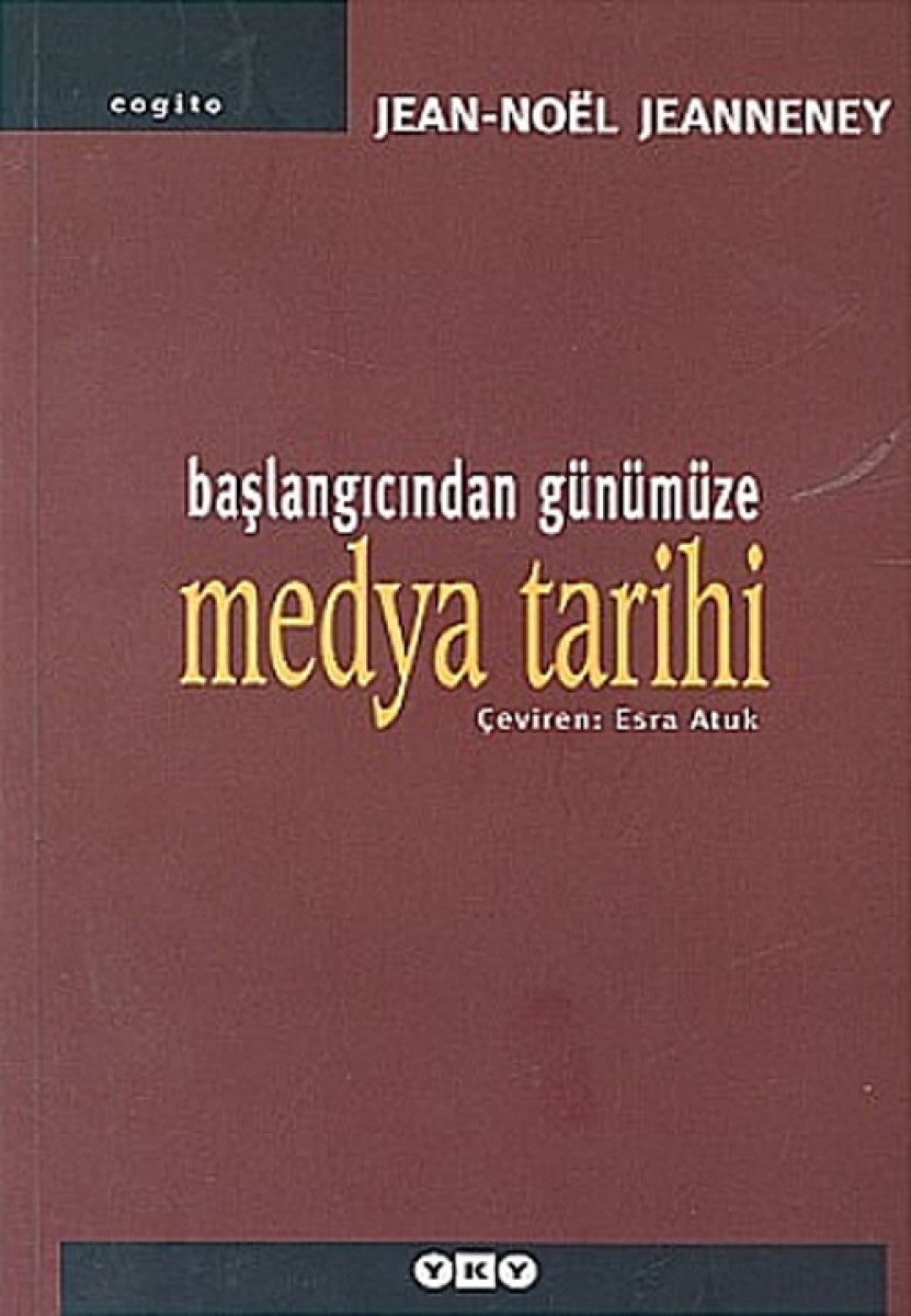 Başlangıcından Günümüze Medya Tarihi