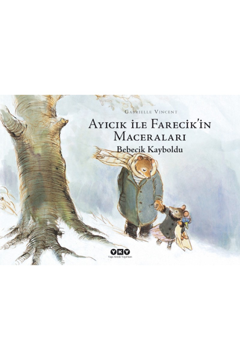 Ayıcık İle Farecik’in Maceraları 3 - Bebecik Kayboldu
