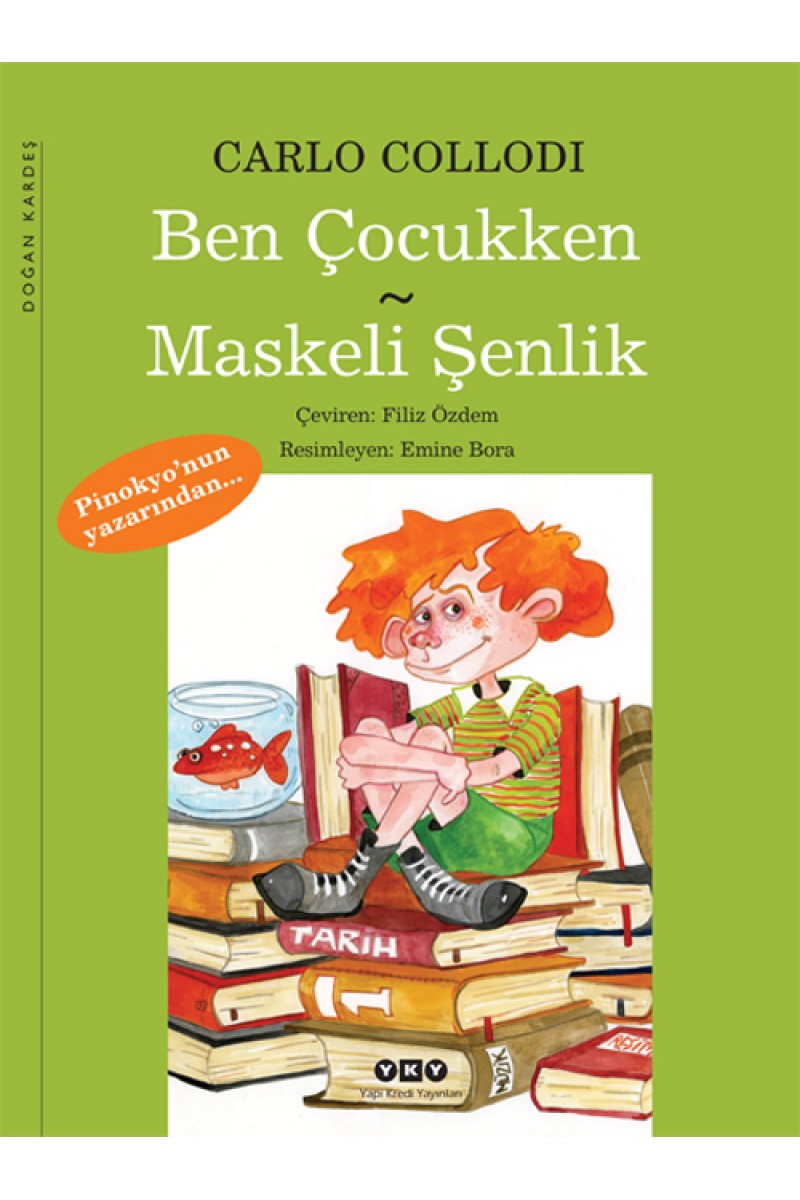 Ben Çocukken - Maskeli Şenlik