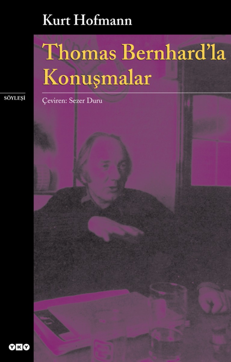 Thomas Bernhard'la Konuşmalar