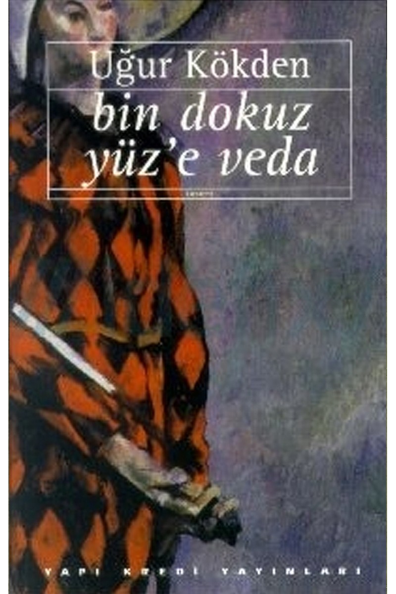 Bin Dokuz Yüz'e Veda