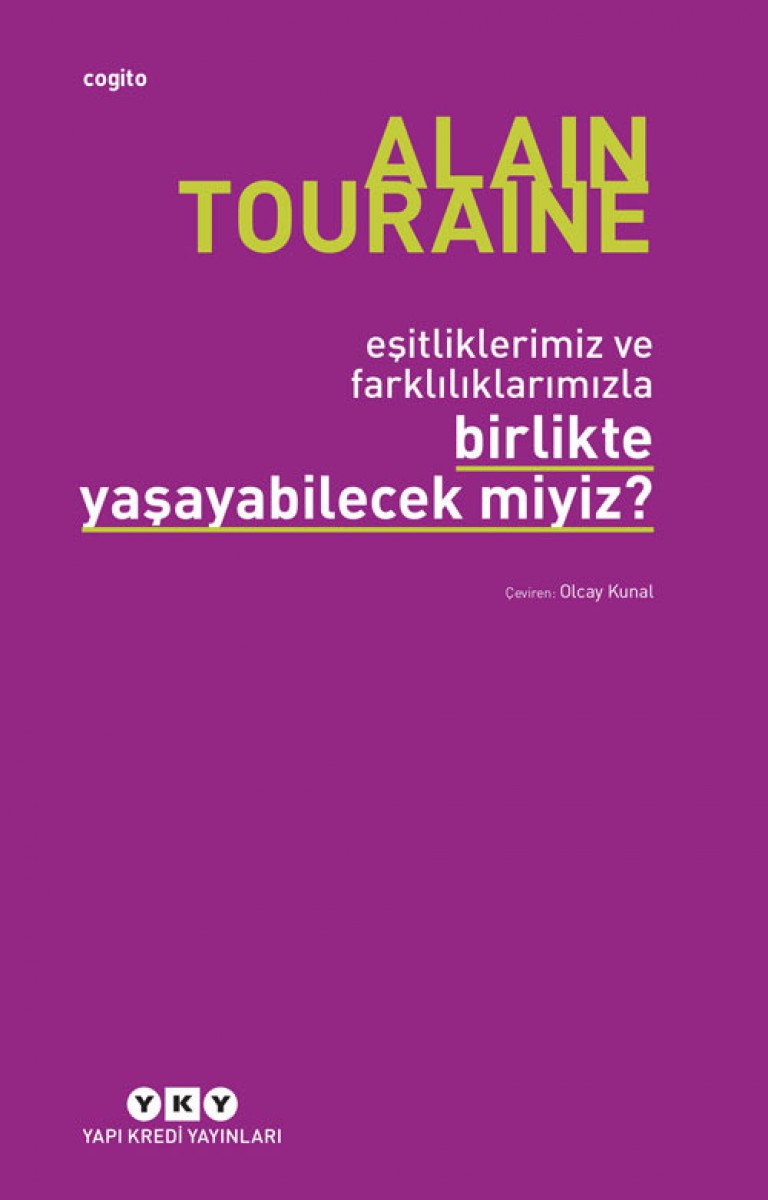 Eşitliklerimiz ve Farklılıklarımızla Birlikte Yaşayabilecek miyiz? Eşitliklerimiz ve Farklılıklarımızla Birlikte Yaşayabilecek miyiz?