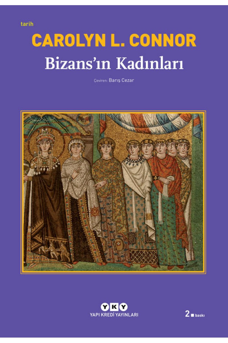 Bizans’ın Kadınları