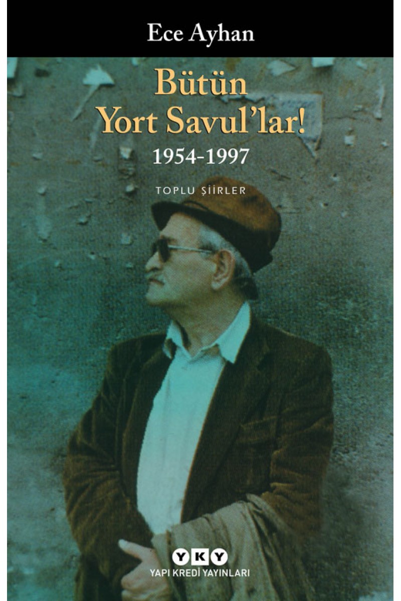 Bütün Yort Savul'lar! 1954-1997