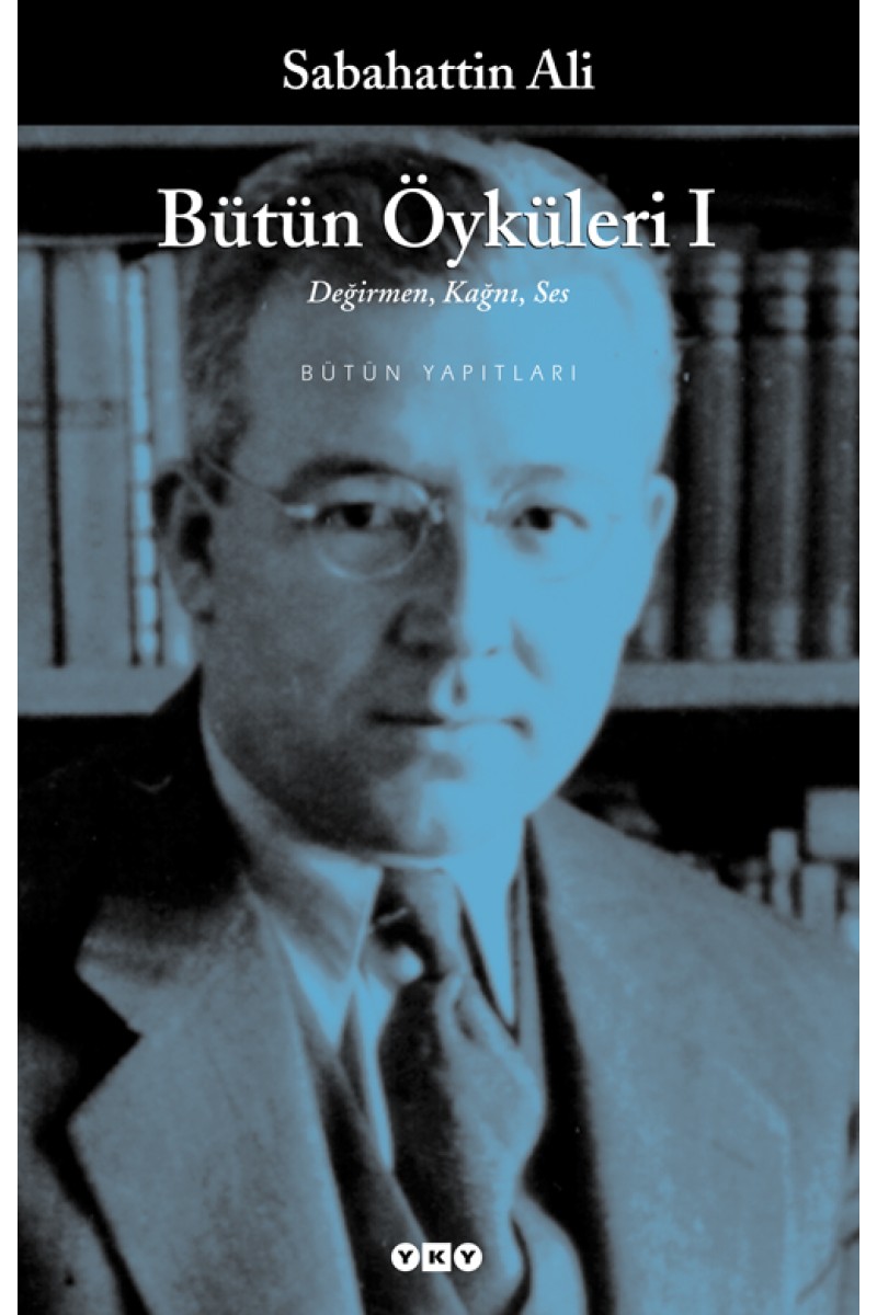 Bütün Öyküleri - 1 - Sabahattin Ali