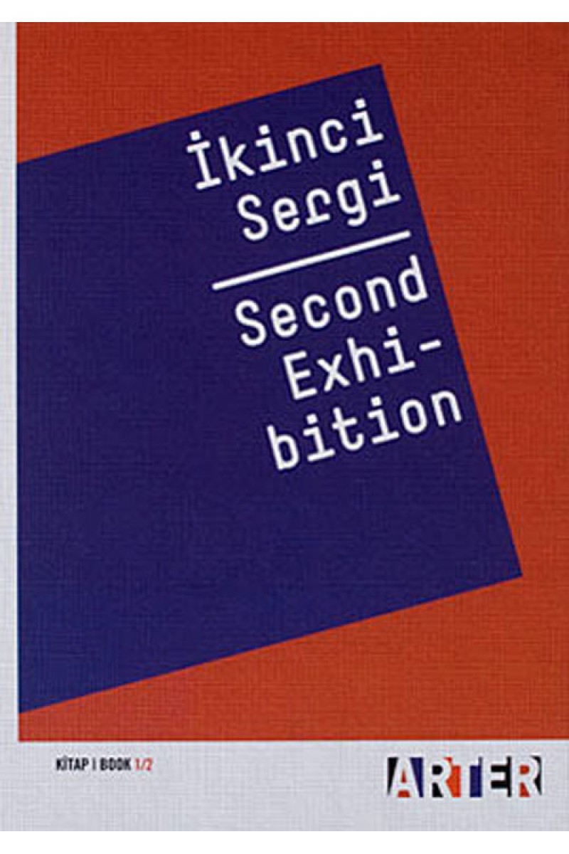 İkinci Sergi - Second Exhibition